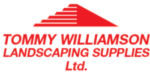 Tommy Williamson –  Farm and Landscaping Supplies
